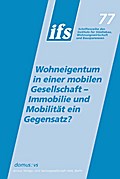 Wohneigentum in einer mobilen Gesellschaft - Immob