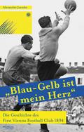 ’Blau-Gelb ist mein Herz’