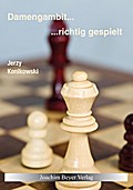 Damengambit - richtig gespielt