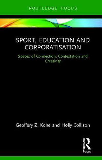 Sport, Education and Corporatisation