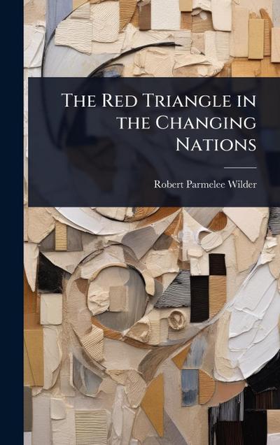 The Red Triangle in the Changing Nations