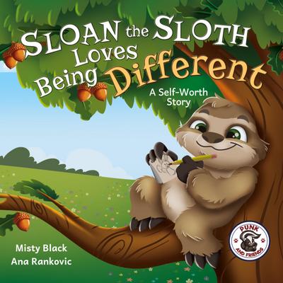 Sloan the Sloth Loves Being Different