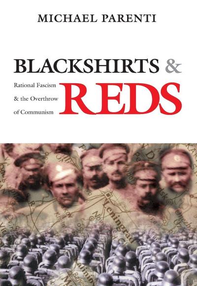 Blackshirts and Reds