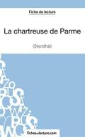 La chartreuse de Parme - Stendhal (Fiche de lectur