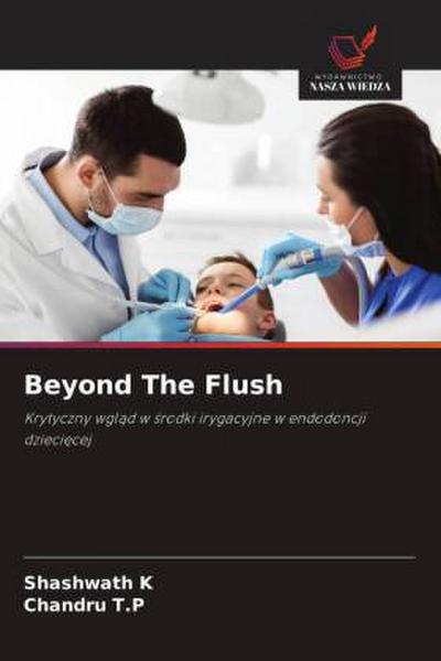 Beyond The Flush