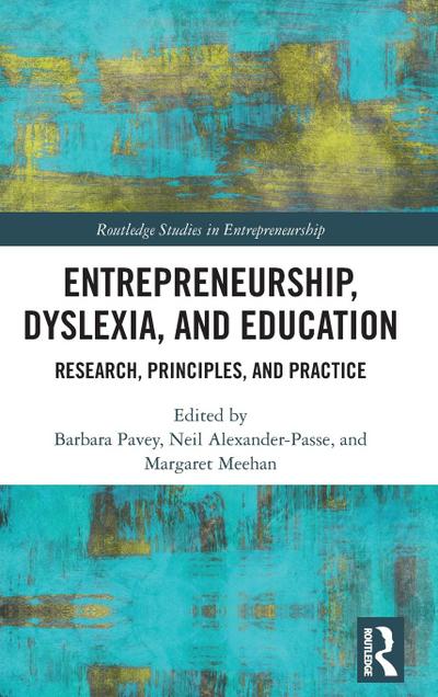 Entrepreneurship, Dyslexia, and Education