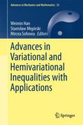 Advances in Variational and Hemivariational Inequa