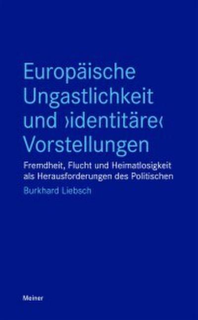 Europäische Ungastlichkeit und ’identitäre’ Vorstellungen
