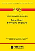 Active Health: Bewegung ist gesund