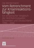 Vom Retrenchment zur Krisenreaktionsfähigkeit
