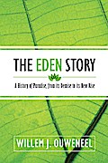 The Eden Story