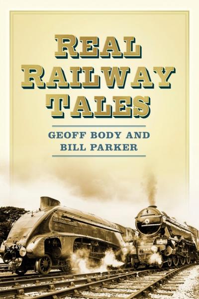 Real Railway Tales