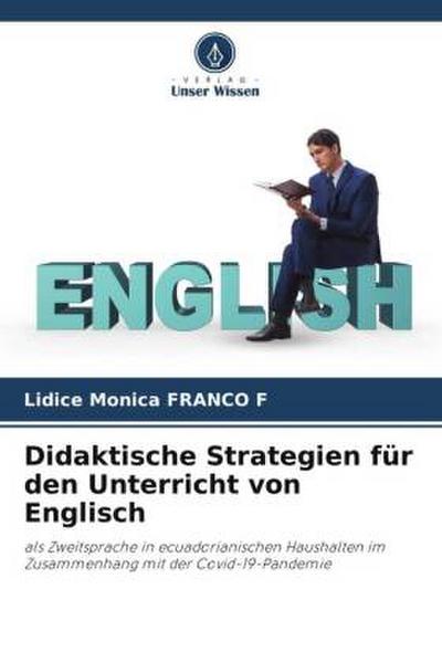 Didaktische Strategien für den Unterricht von Englisch
