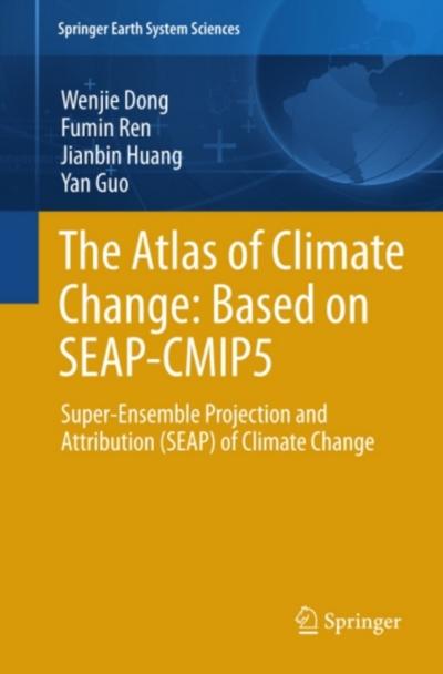 The Atlas of Climate Change: Based on SEAP-CMIP5