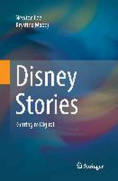 Disney Stories: Getting to Digital