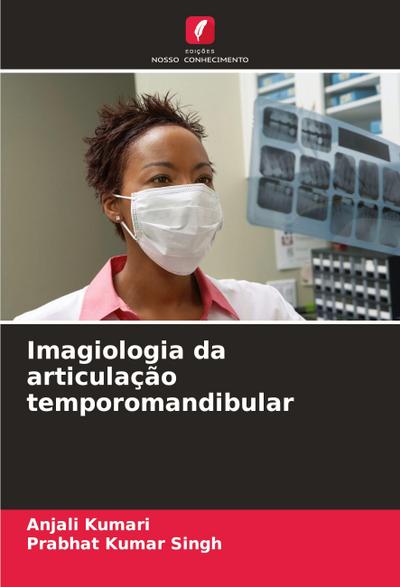 Imagiologia da articulação temporomandibular