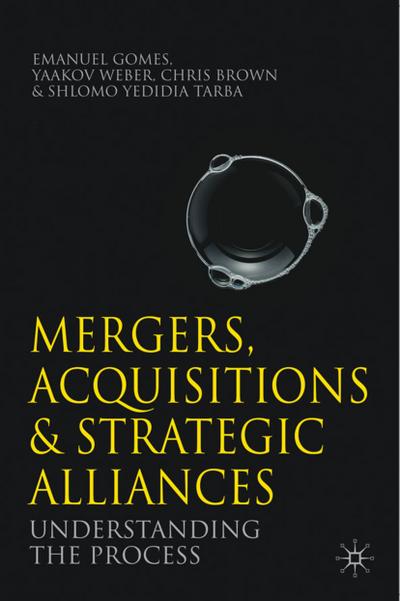 Mergers, Acquisitions and Strategic Alliances