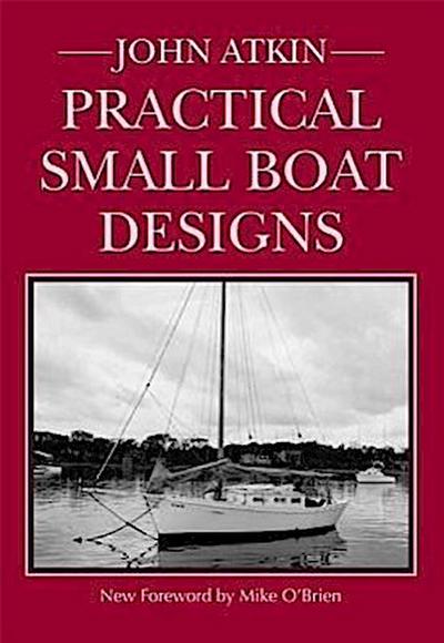 Practical Small Boat Designs
