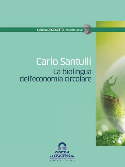 La biolingua dell’economia circolare