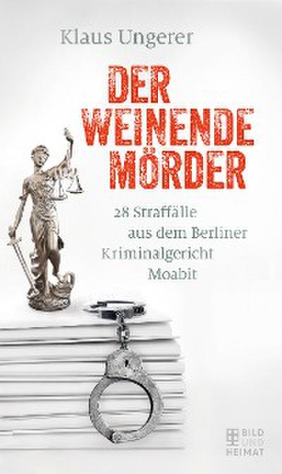 Der weinende Mörder