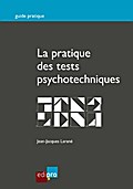 La pratique des tests psychotechniques
