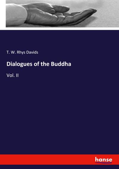 Dialogues of the Buddha