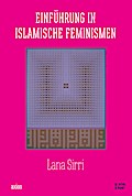 Einführung in islamische Feminismen