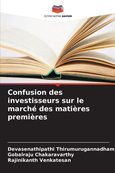 Confusion des investisseurs sur le marché des matières premières