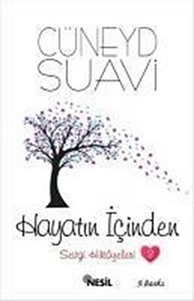 Hayatin Icinden Sevgi Hikayeleri - 3