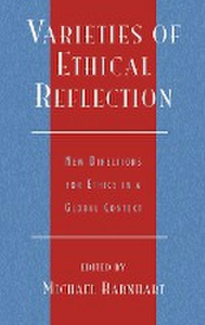 Varieties of Ethical Reflection