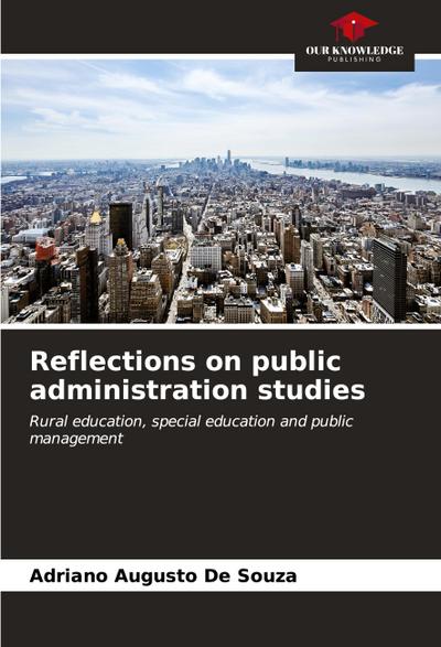 Reflections on public administration studies
