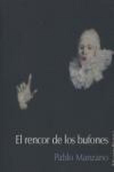 El rencor de los bufones