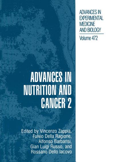 Advances in Nutrition and Cancer 2