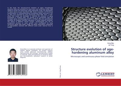 Structure evolution of age-hardening aluminum alloy