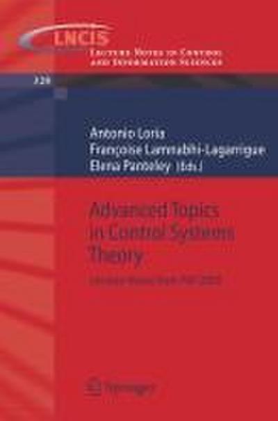 Advanced Topics in Control Systems Theory
