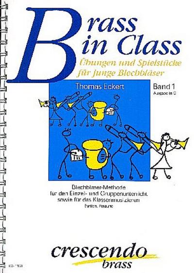 Brass in Class Band 1 für BlechbläserBariton/Posaune/C-Instrument