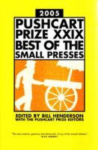 The Pushcart Prize XXIX