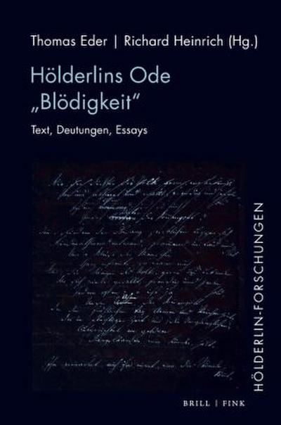 Hölderlins Ode "Blödigkeit"