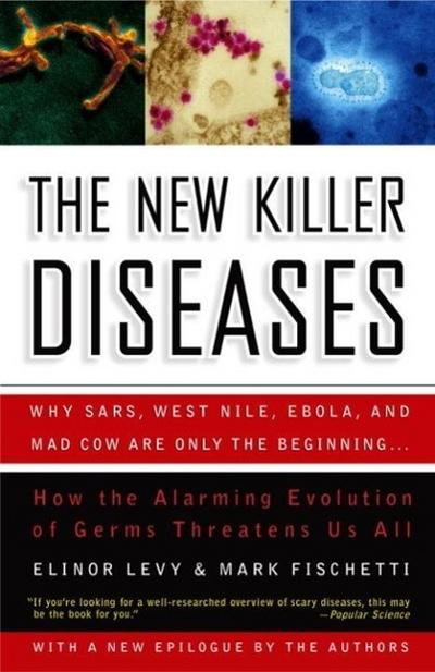 The New Killer Diseases