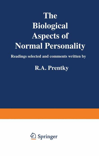 The Biological Aspects of Normal Personality