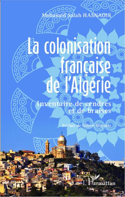 La colonisation francaise de l’Algerie