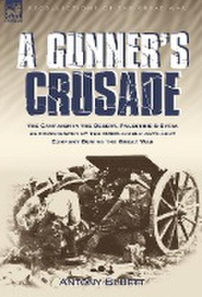 A Gunner’s Crusade