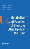 Metabolism and Functions of Bioactive Ether Lipids