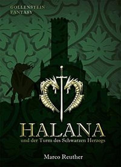 Halana und der Turm des Schwarzen Herzogs