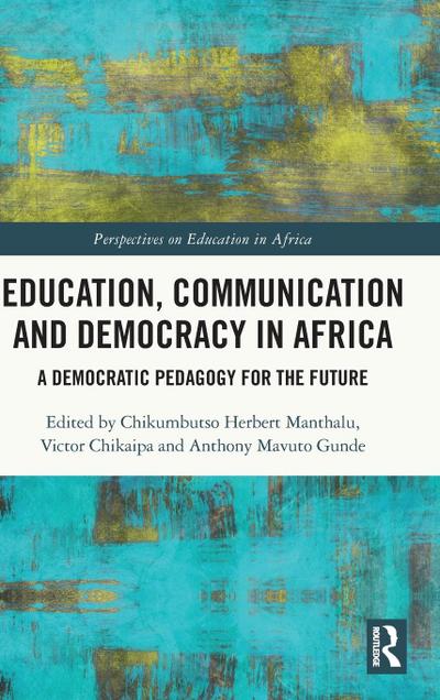 Education, Communication and Democracy in Africa