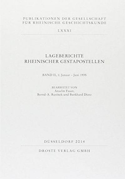 Lageberichte rheinischer Gestapostellen II