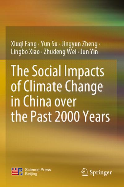 The Social Impacts of Climate Change in China over the Past 2000 Years