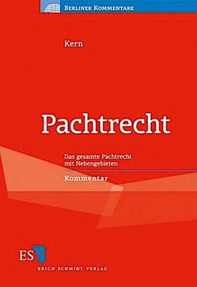 Pachtrecht, Kommentar