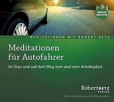 Meditationen für Autofahrer - Meditations-CD