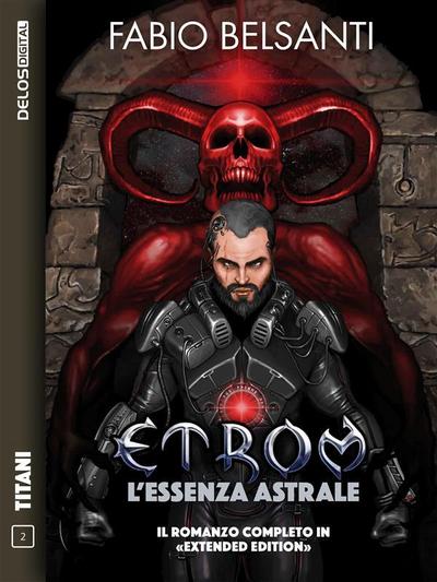Etrom - L’Essenza Astrale